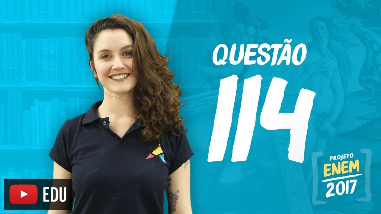 Thumbnail: Enem 2016 - Linguagens | Questão 114 (Caderno Rosa)