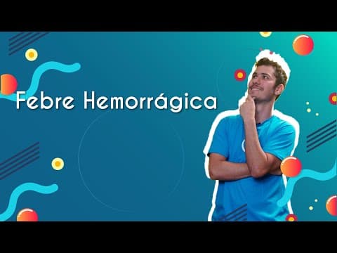 Thumbnail da aula: Febre hemorrágica - Brasil Escola