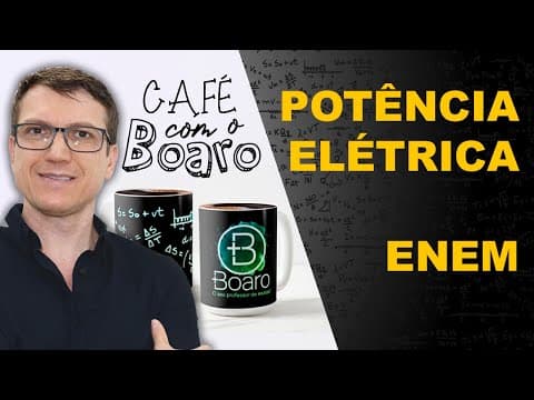 Thumbnail da aula: POTÊNCIA ELÉTRICA ENEM - Eletrodinâmica - EXERCÍCIOS para REVISÃO de FÍSICA - EXC027