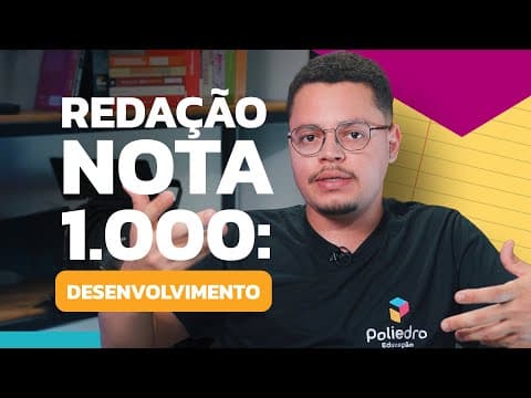 Thumbnail da aula: Como escrever um bom desenvolvimento para a redação do Enem | Redação nota 1.000