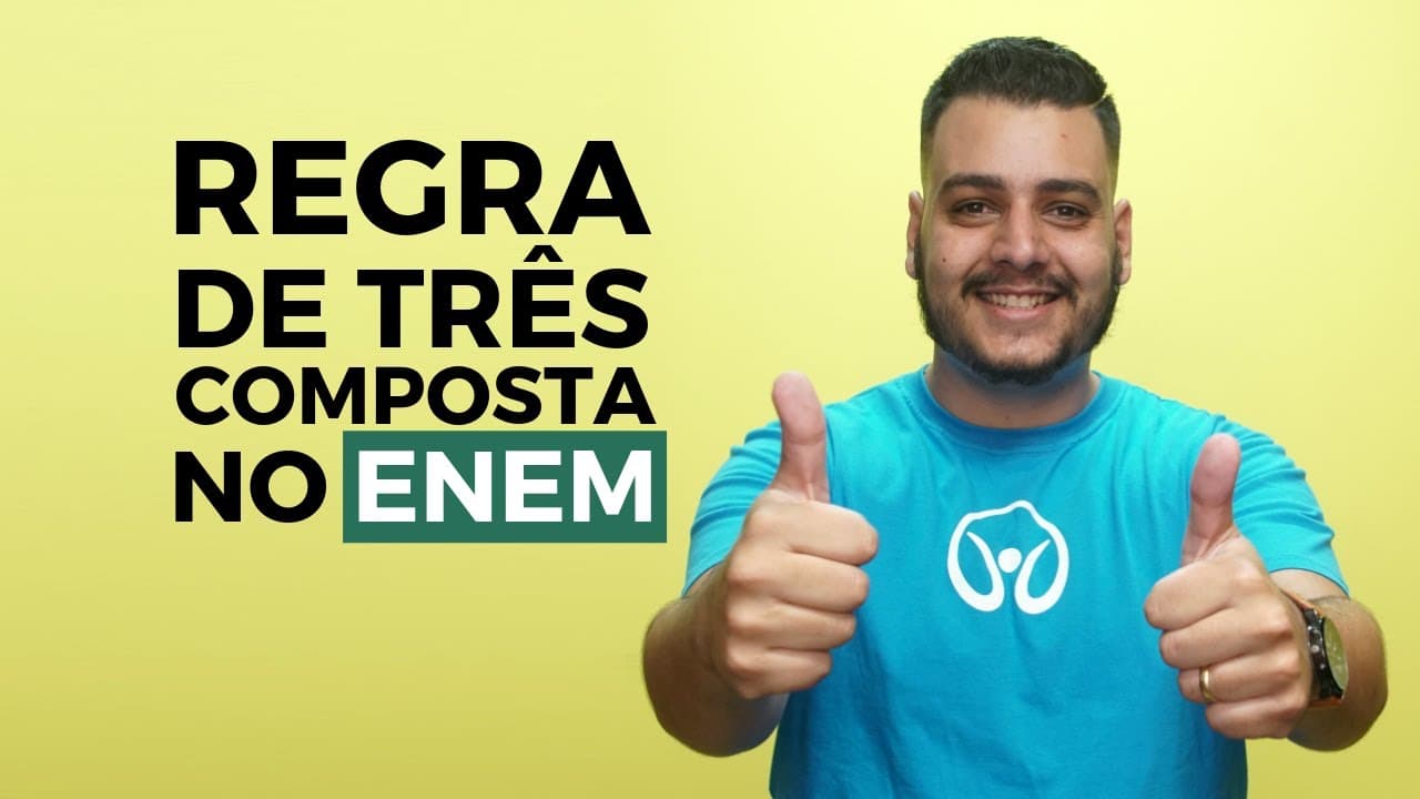 Thumbnail: Regra de Três Composta para o Enem - Brasil Escola