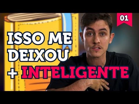 Thumbnail da aula: SOBRE a IMPORTÂNCIA da LEITURA: Como ficar inteligente (Rumo às Veredas de Árvore 01)