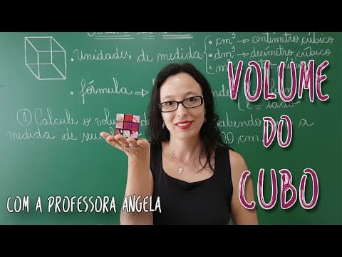 Thumbnail da aula: Volume do Cubo - Vivendo a Matemática - Professora Angela