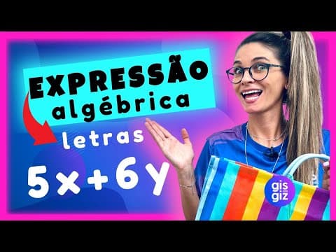 Thumbnail da aula: EXPRESSÕES ALGÉBRICAS