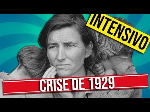 Thumbnail da aula: COMO A CRISE DE 1929 AFETOU OS EUA, O BRASIL E O MUNDO?