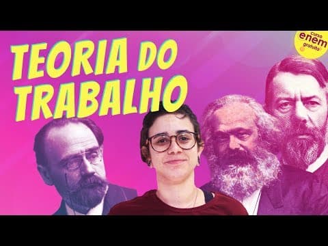 Thumbnail da aula: LABOR THEORY: DURKHEIM, MARX AND WEBER | Sociology Enem Summary. Anna Amorim