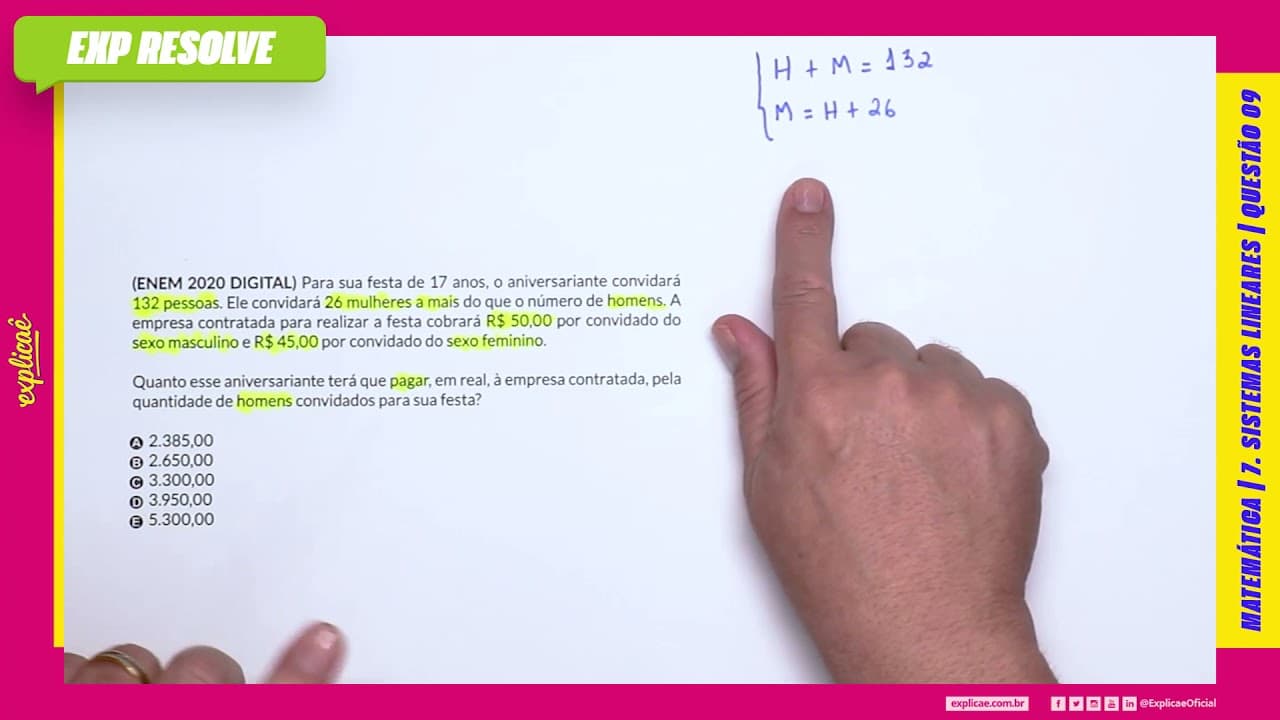 Thumbnail: PARA SUA FESTA DE 17 ANOS, O ANIVERSARIANTE CONVIDARÁ 132 PESSOAS. ELE (...) | SISTEMAS LINEARES