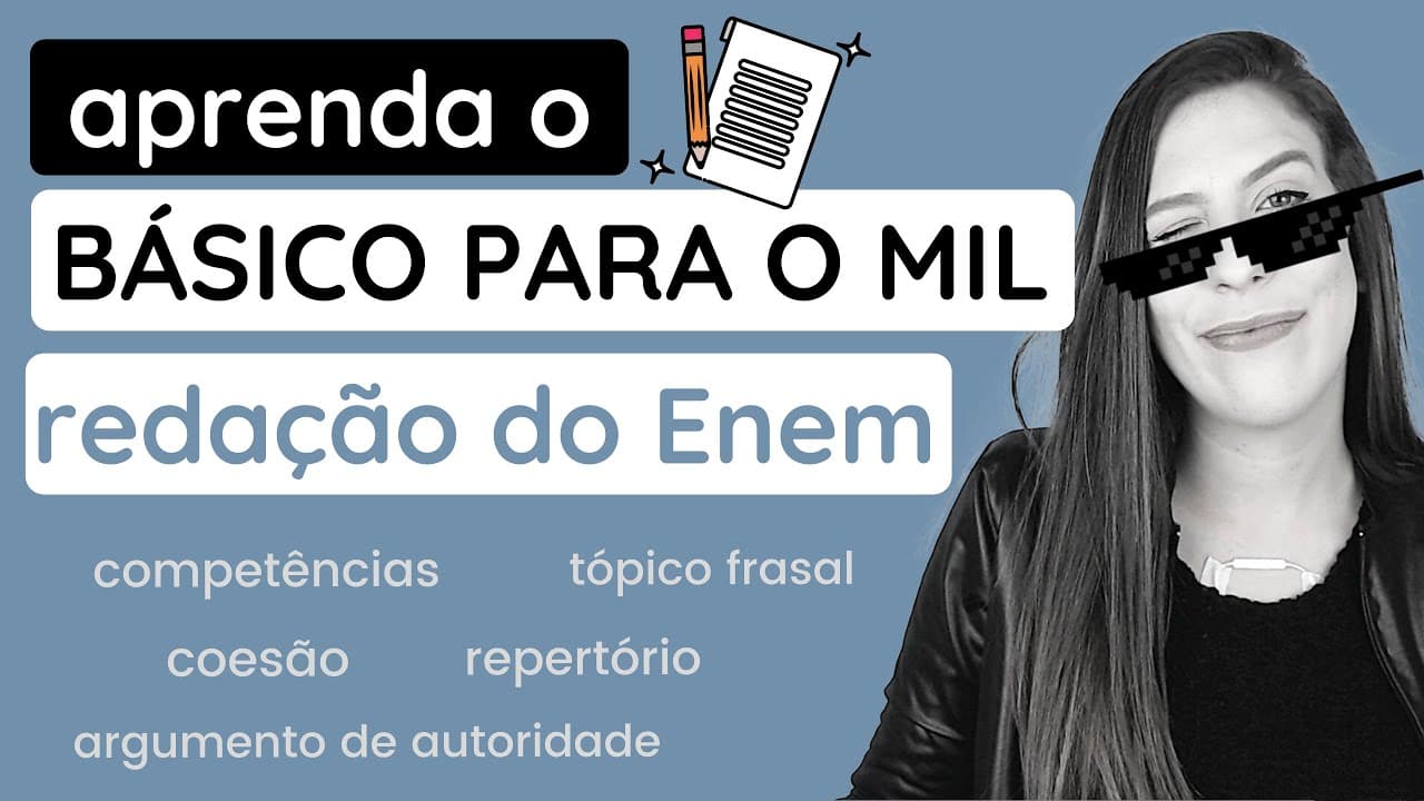 Thumbnail: O BÁSICO que você precisa saber de redação do Enem