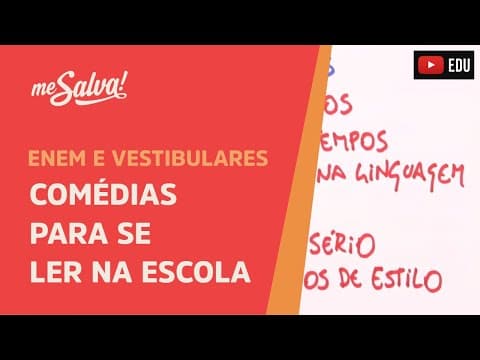 Thumbnail da aula: Comédias para se ler na escola - Leituras Obrigatórias UFSC - Me Salva!