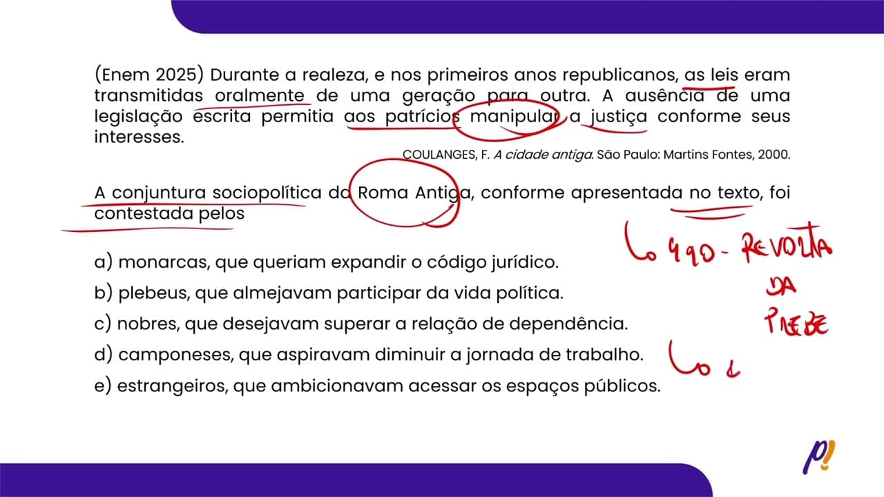 Thumbnail: ENEM 2025 | Durante a realeza, e nos primeiros anos republicanos, as leis eram transmitidas...