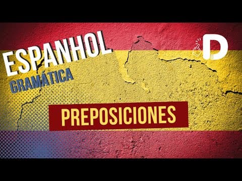 Thumbnail da aula: Preposiciones - Espanhol - Preparatório Enem