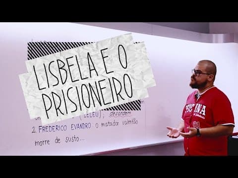 Thumbnail da aula: Dica de Literatura - Livros do Vestibular - Lisbela e o Prisioneiro - Oficina do Estudante
