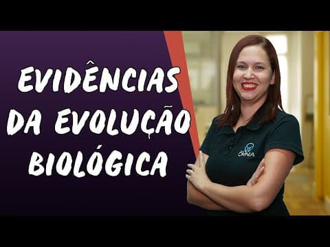 Thumbnail da aula: Evidências da Evolução Biológica - Brasil Escola