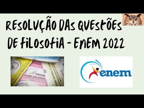 Thumbnail da aula: Correção das questões de Filosofia da prova ENEM 2022 - prova azul questões: 57, 64, 65, 86, 82, 87