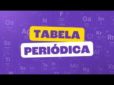 Thumbnail da aula: Entenda a TABELA PERIÓDICA em 10 minutos - Toda Matéria