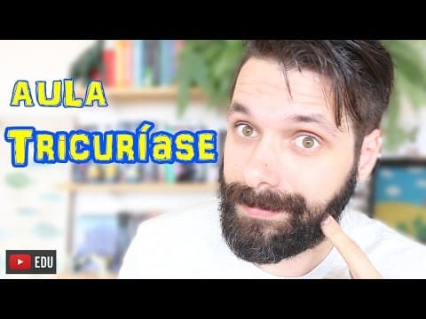 Thumbnail da aula: Tricuríase - Trichuris trichiura - Parasitologia | Prof. Samuel Cunha