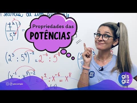 Thumbnail da aula: PROPRIEDADES das POTÊNCIAS