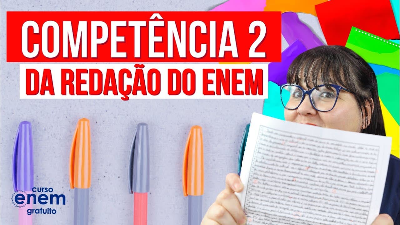 Thumbnail: COMPETÊNCIA 2 DA REDAÇÃO DO ENEM: COMO NÃO FUGIR DO TEMA