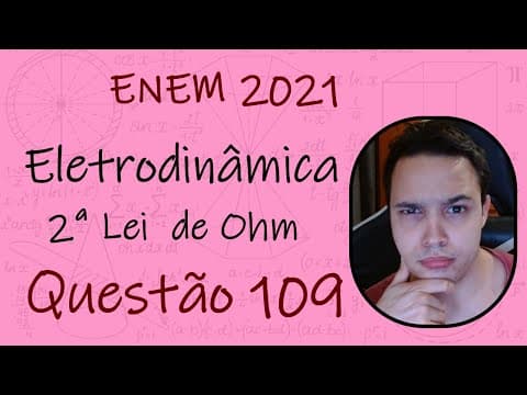 Thumbnail da aula: ENEM 2021 - Cientistas da Universidade de New South Wales, na Austrália, demonstraram em 2012 que