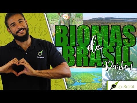 Thumbnail da aula: Biomas do Brasil (part 1) - Geobrasil
