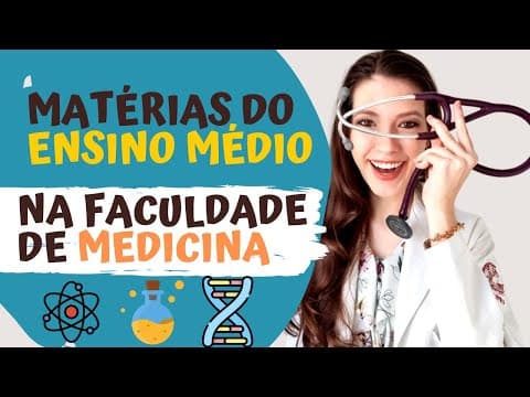 Thumbnail da aula: Quais matérias do ensino médio a gente vê na medicina
