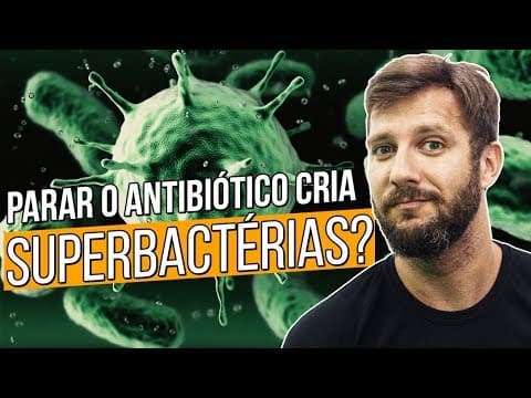 Thumbnail da aula: POSSO PARAR O ANTIBIÓTICO ANTES DA HORA? | Prof. Bruno Pires