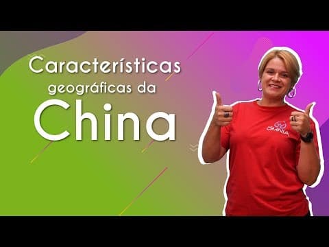 Thumbnail da aula: Características geográficas da China - Brasil Escola