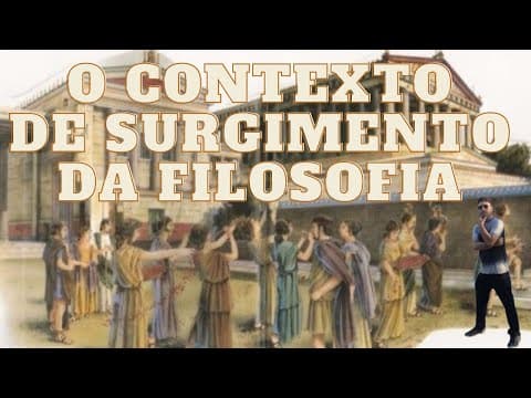 Thumbnail da aula: O CONTEXTO DE SURGIMENTO DA FILOSOFIA | ENEM | FUVEST | HISTÓRIA | PET | VOLUME 2 | 2° ANO | 2021