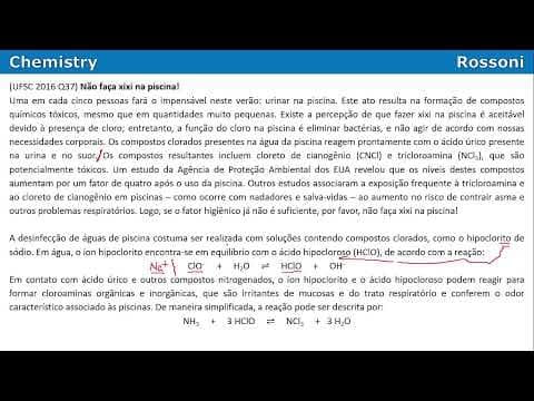 Thumbnail da aula: UFSC 2016 Q37 - Deslocamento de equilíbrio - Tricloroamina e o xixi na piscina