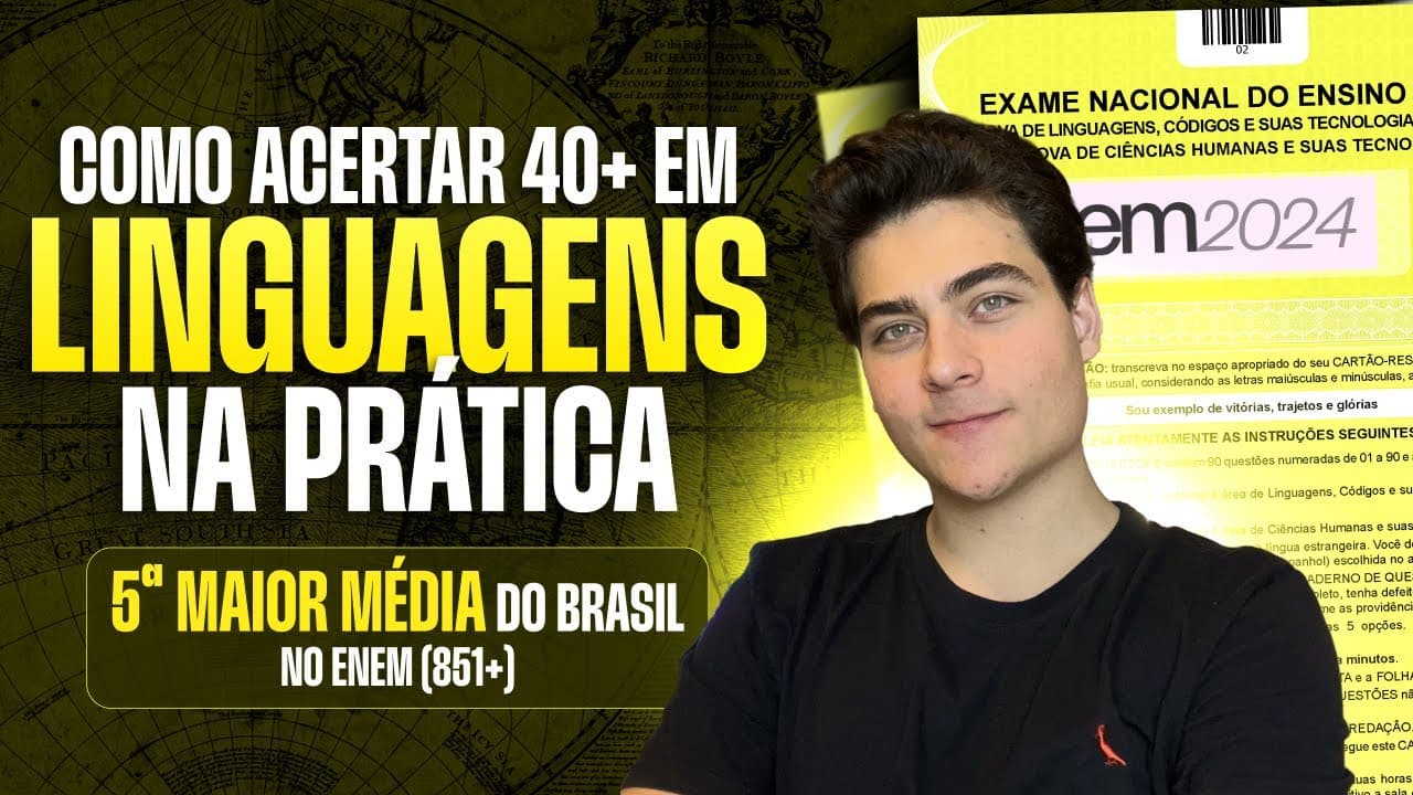 Thumbnail: Como ACERTAR 40+ em LINGUAGENS do Enem 2024 na PRÁTICA