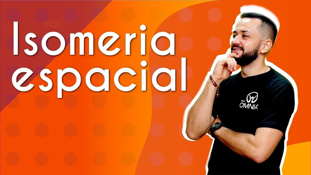 Thumbnail: Isomeria espacial - Brasil Escola