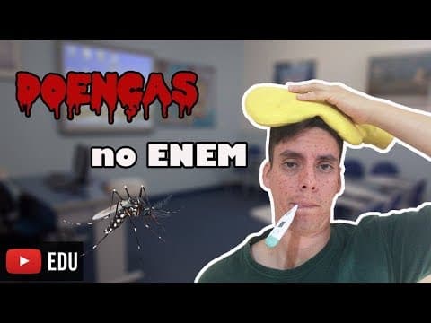 Thumbnail da aula: Doenças no ENEM 2017 - Aula 01