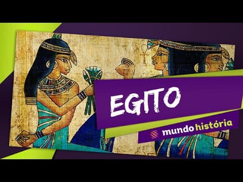 Thumbnail da aula: 🔺 Primeiros Estados (1/5): Egito - História - ENEM