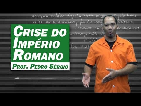 Thumbnail da aula: História - Crise do Império Romano