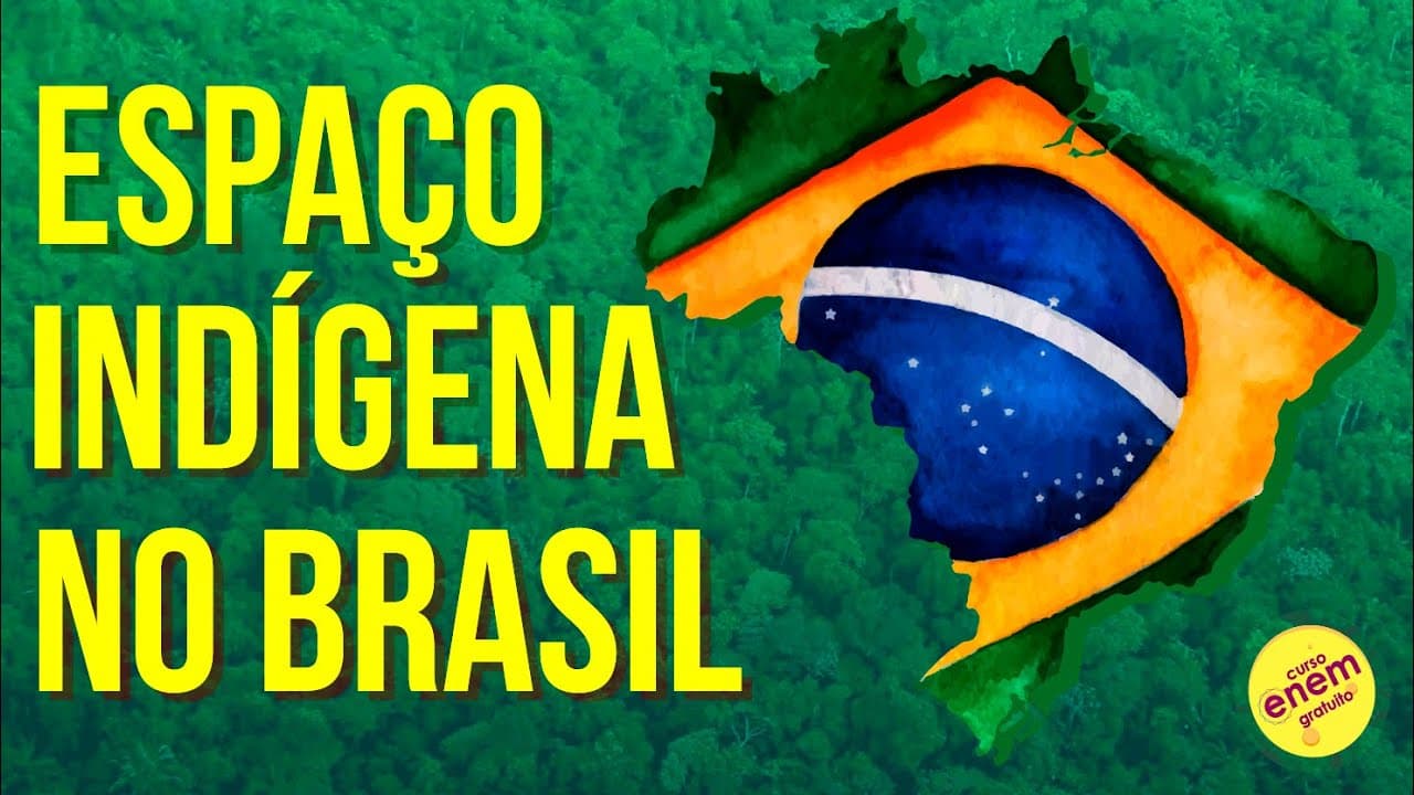 Thumbnail: O ESPAÇO INDÍGENA NO BRASIL | Resumo de Geografia para o Enem