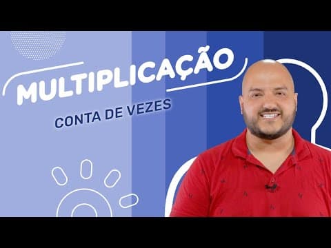 Thumbnail da aula: Conta de vezes | Multiplicação