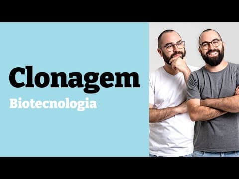 Thumbnail da aula: Clonagem (Biotecnologia) - Aula 22 - Módulo II: Genética | Prof. Gui