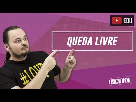 Thumbnail da aula: MUV | Queda Livre no Vácuo| Física em Questões 013