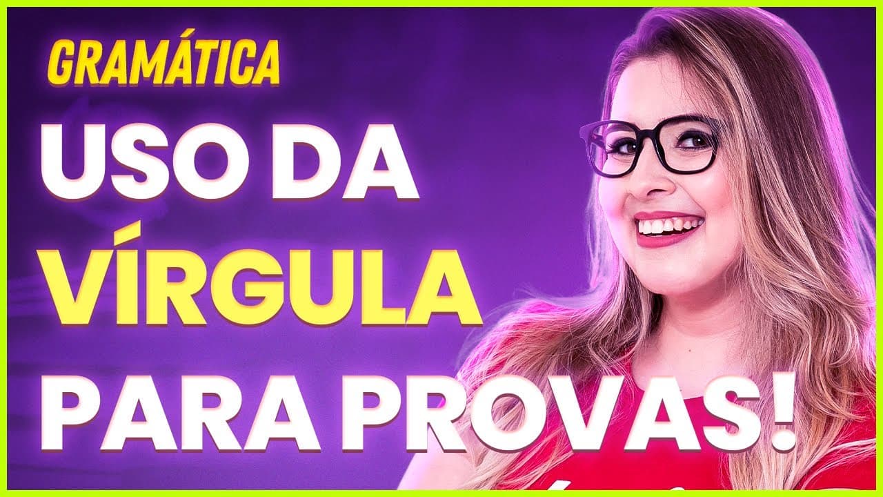 Thumbnail: VÍRGULA PARA PROVAS (CONCURSOS E VESTIBULARES) TEORIA + RESOLUÇÃO DE EXERCÍCIOS - Profa. Pamba