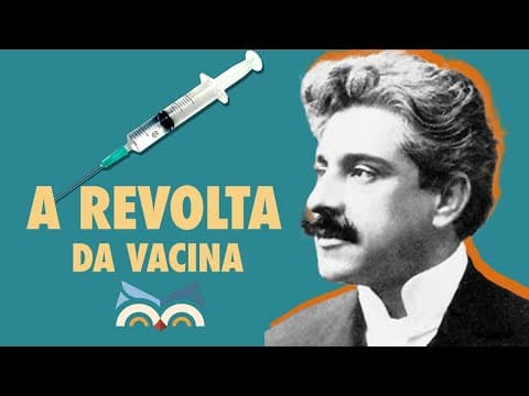 Thumbnail da aula: Revolta da Vacina - Toda Matéria