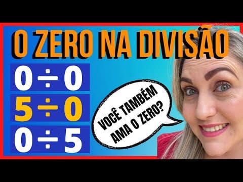 Thumbnail da aula: DIVISÃO POR ZERO!!! VOCÊ NÃO PODE PERDER ESSA AULA!!!!