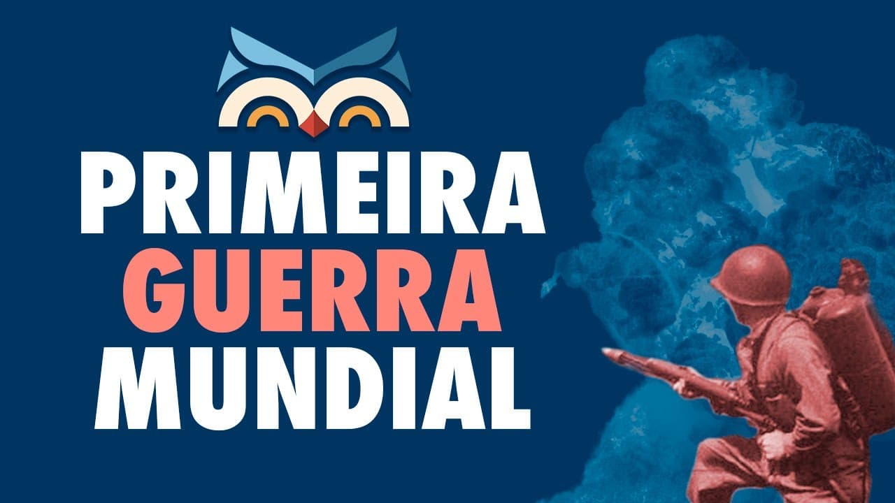 Thumbnail: Primeira Guerra Mundial - Toda Matéria