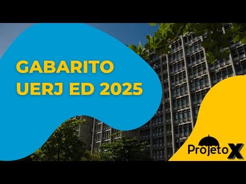 Thumbnail da aula: GABARITO EXAME DISCURSIVO UERJ 2025 | EQUIPE PROJETO X | AO VIVO