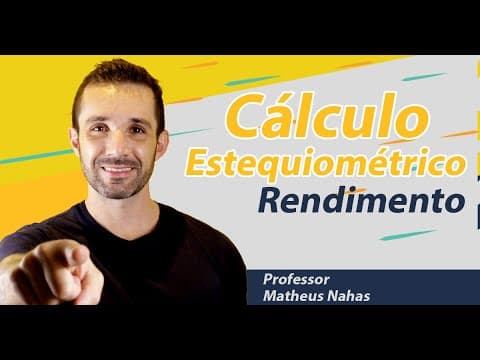 Thumbnail da aula: Aula 4 - Cálculo Estequiométrico - Rendimento