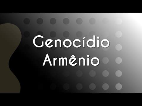 Thumbnail da aula: Genocídio Armênio - Brasil Escola