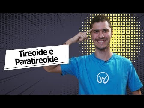 Thumbnail da aula: Tireoide e Paratireoide - Brasil Escola