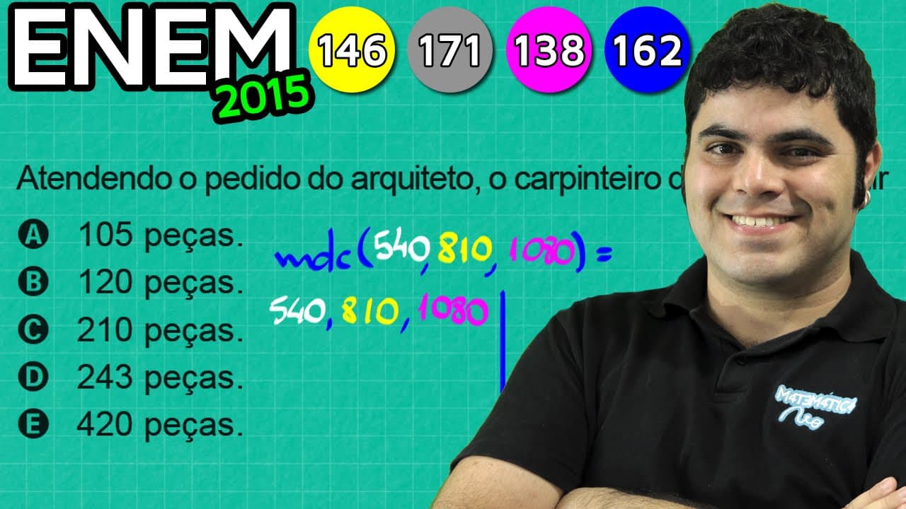 Thumbnail: ENEM 2015 Matemática #27 - Máximo Divisor Comum (MDC) e Peças de Madeira (com pegadinha)