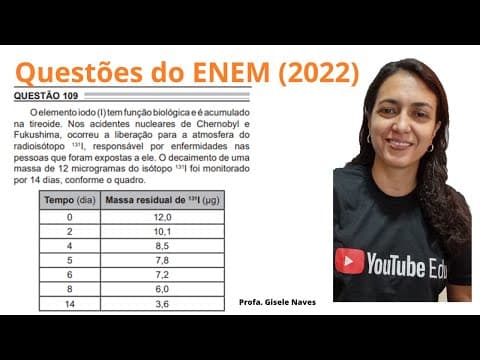 Thumbnail da aula: Correção de química ENEM 2022 - 109 - O elemento iodo (I) tem função biológica e é acum...