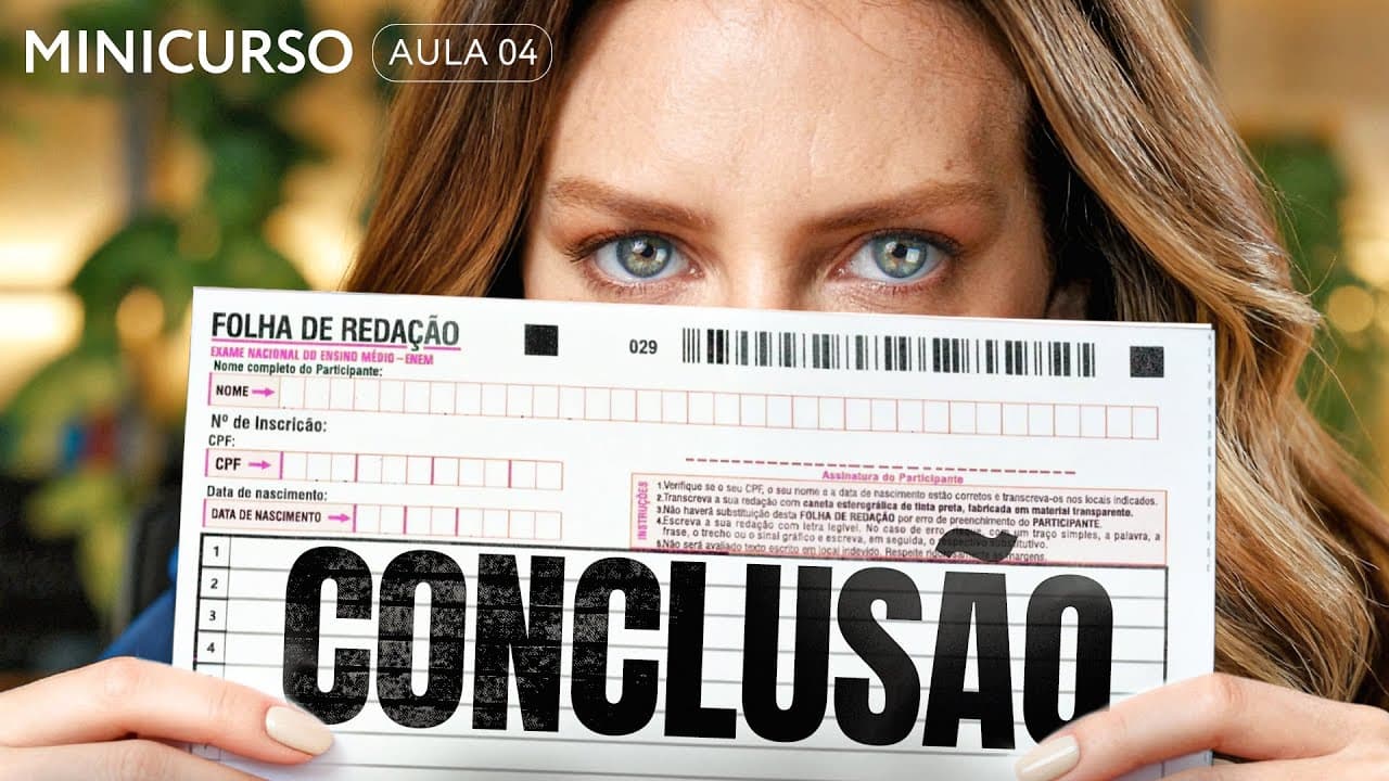 Thumbnail: CONCLUSÃO nota 1000 no Enem | Minicurso gratuito de redação AULA 04