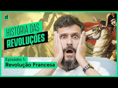 Thumbnail da aula: REVOLUÇÃO FRANCESA: UM SUPER RESUMO! | #HISTÓRIADASREVOLUÇÕES
